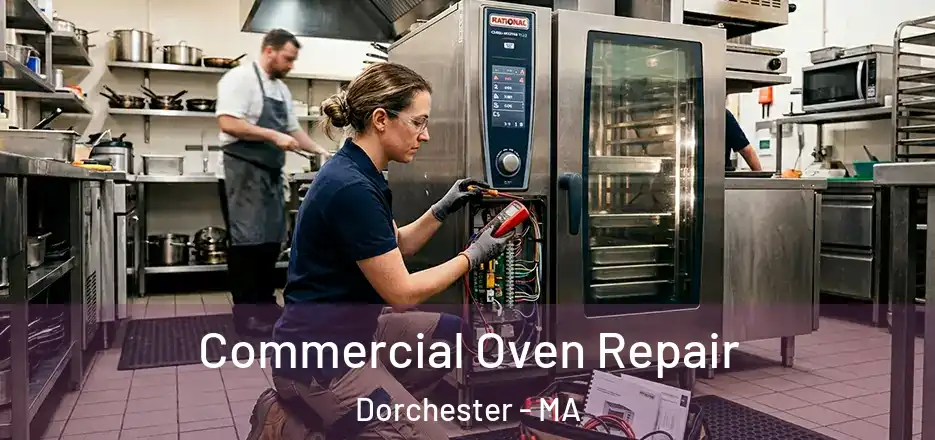  Commercial Oven Repair Dorchester - MA
