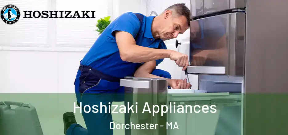  Hoshizaki Appliances Dorchester - MA