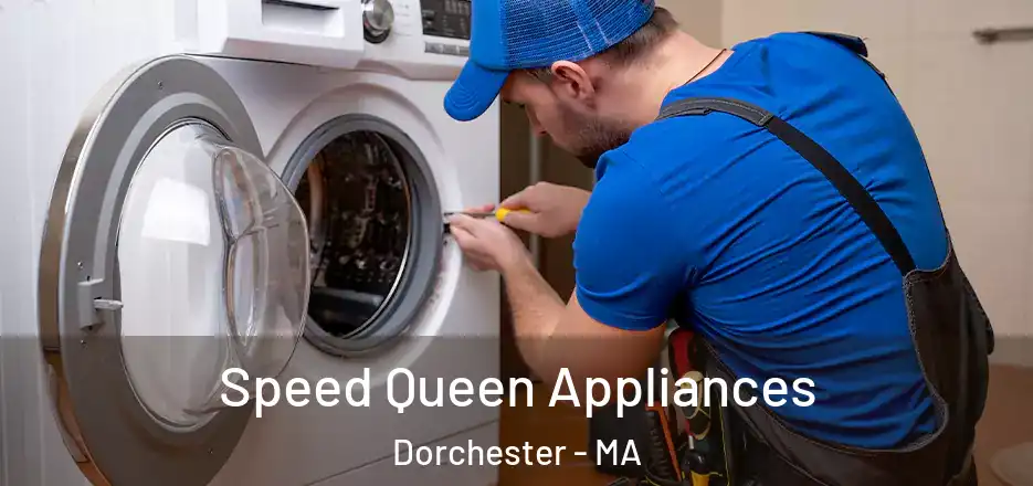  Speed Queen Appliances Dorchester - MA